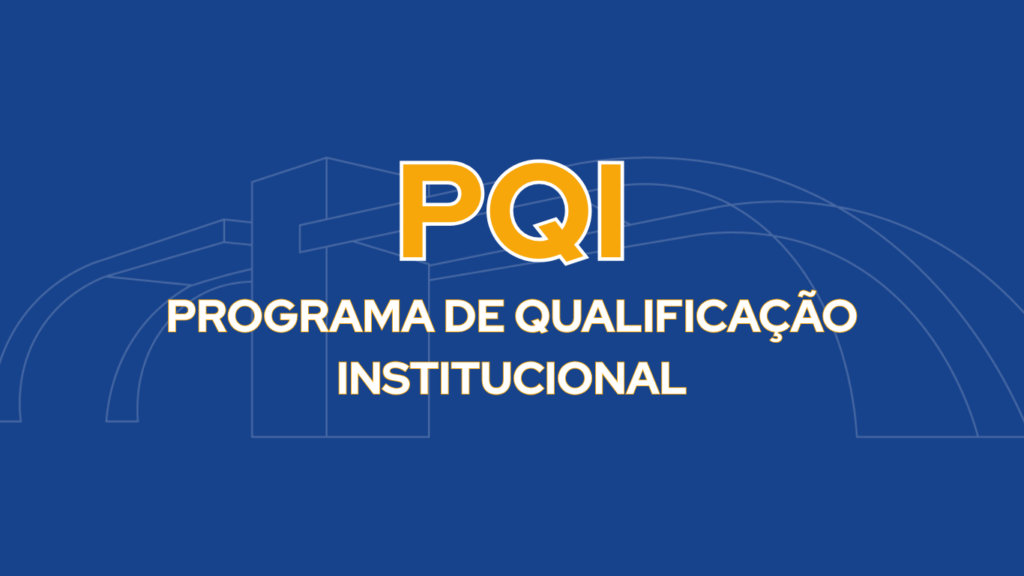 Edital de Chamamento para os Programas de Pós-Graduação da UFJ manifestarem adesão ao PQI